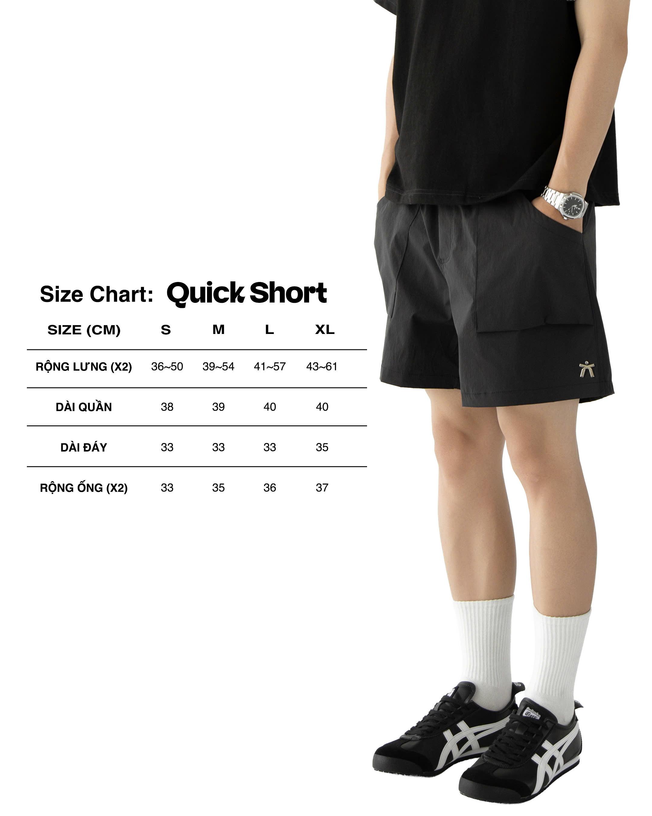 QUICK SHORT
