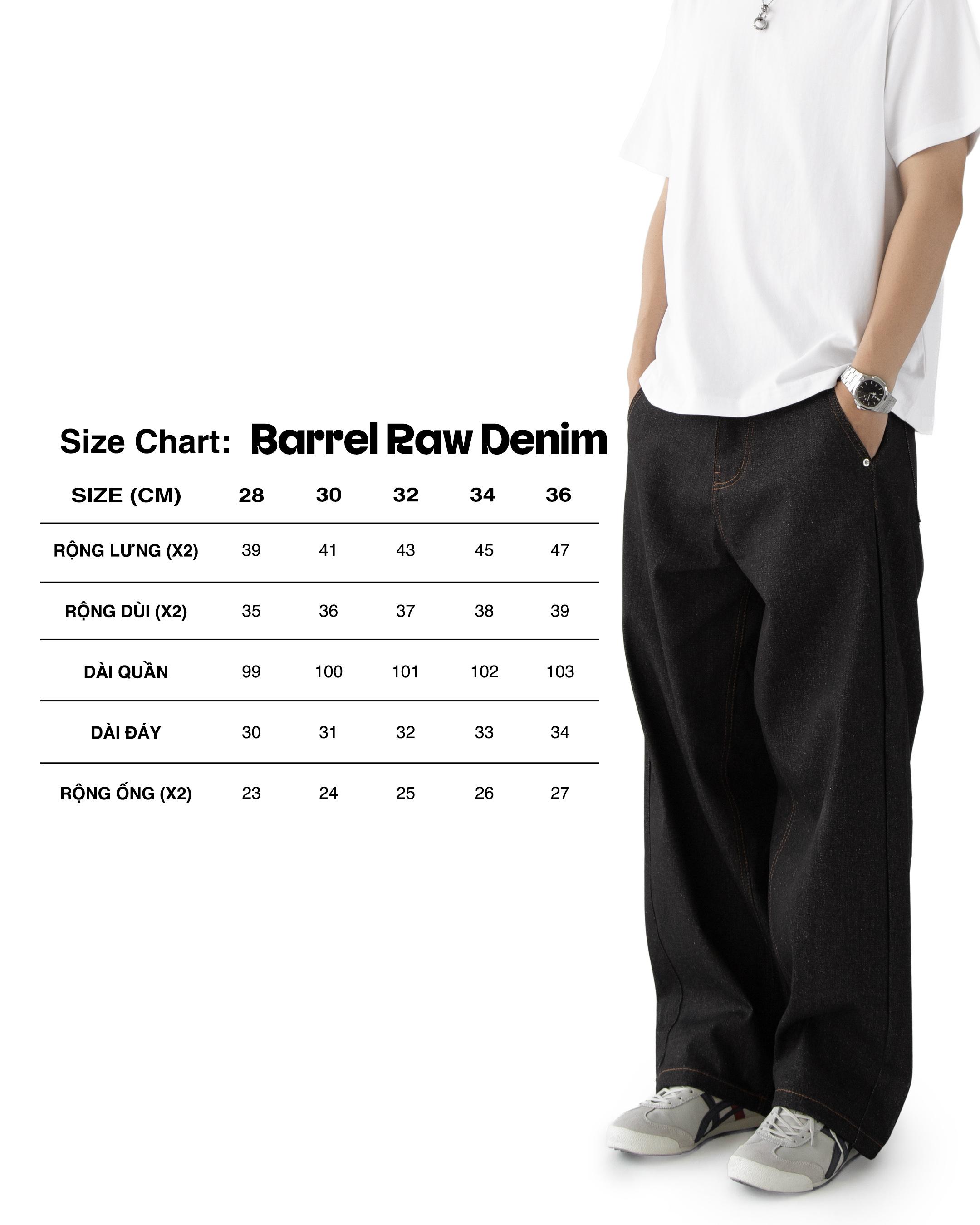 BARREL RAW DENIM